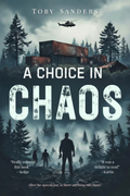 A Choice in Chaos